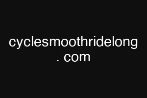 cyclesmoothridelong . com