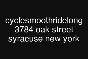 cyclesmoothridelong 3784 oak street syracuse new york